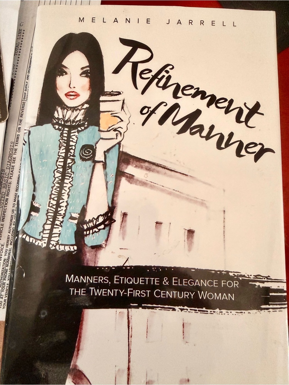 Hardcover book, The Refinement of Manner
